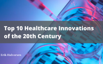 Top 10 Healthcare Innovations of the 20th Century
